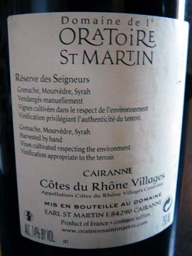 Cairanne Réserve des Seigneurs 2008, Oratoire Saint-Martin