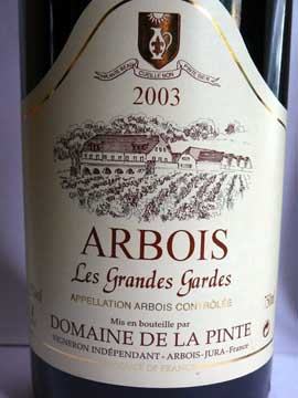 Arbois Les Grandes Gardes Domaine de la Pinte 2003