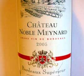 Château Noble Meynard 2005